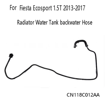 3X Маркуч за вода в Резервоара на радиатора CN118C012AA за Ford Fiesta Ecosport 1.5 T 2013-2017