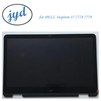 Оригинал за лаптоп Dell inspiron 17 7778 7779 17,3 LCD дисплей със сензорен екран в събирането с рамка със сензорен панел 1920X1080